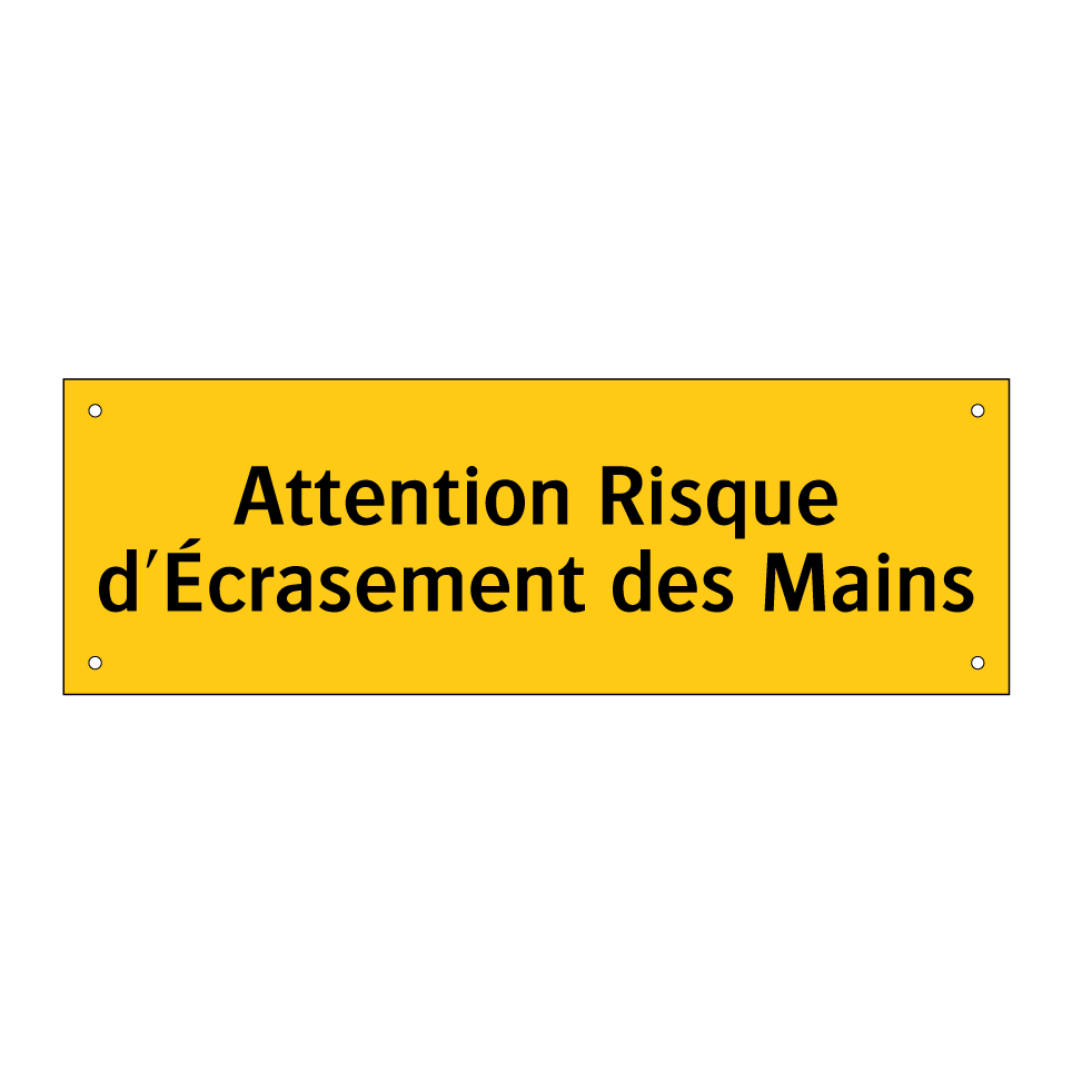 Attention Risque d'Écrasement des Mains