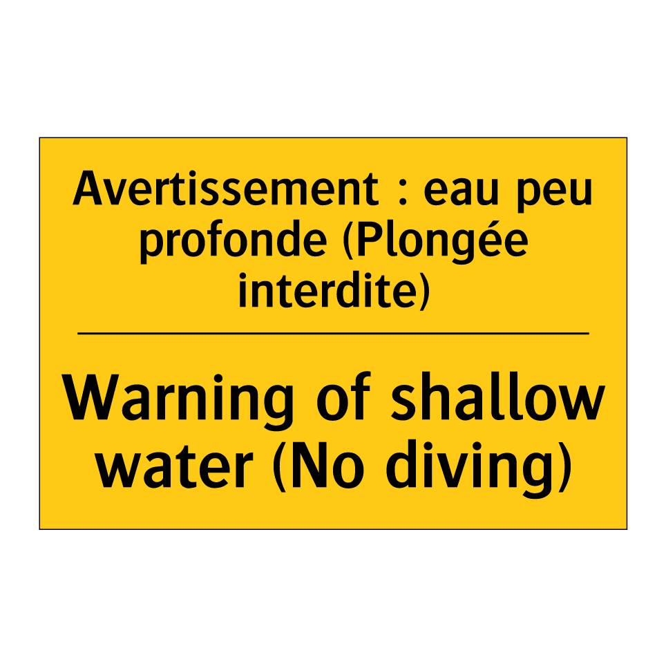 Avertissement : eau peu profonde  /.../ - Warning of shallow water (No diving) /.../