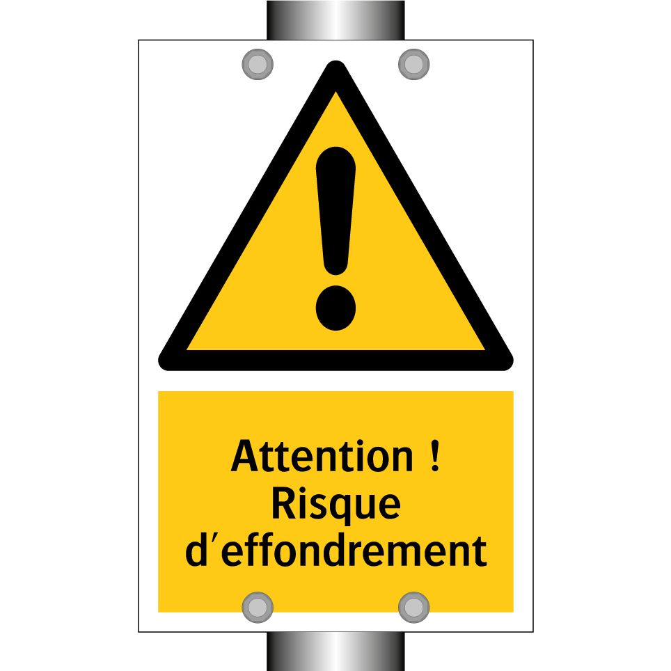 Attention ! Risque d'effondrement