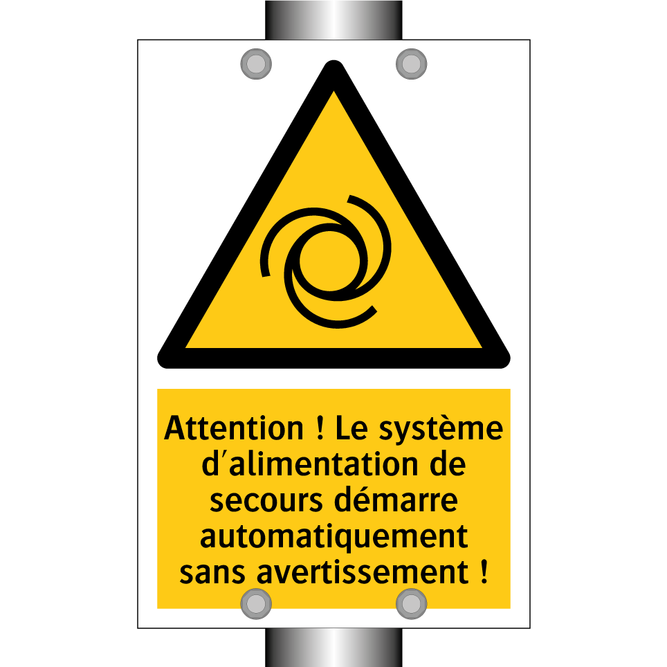 Attention ! Le système d'alimentation de secours démarre automatiquement sans avertissement !