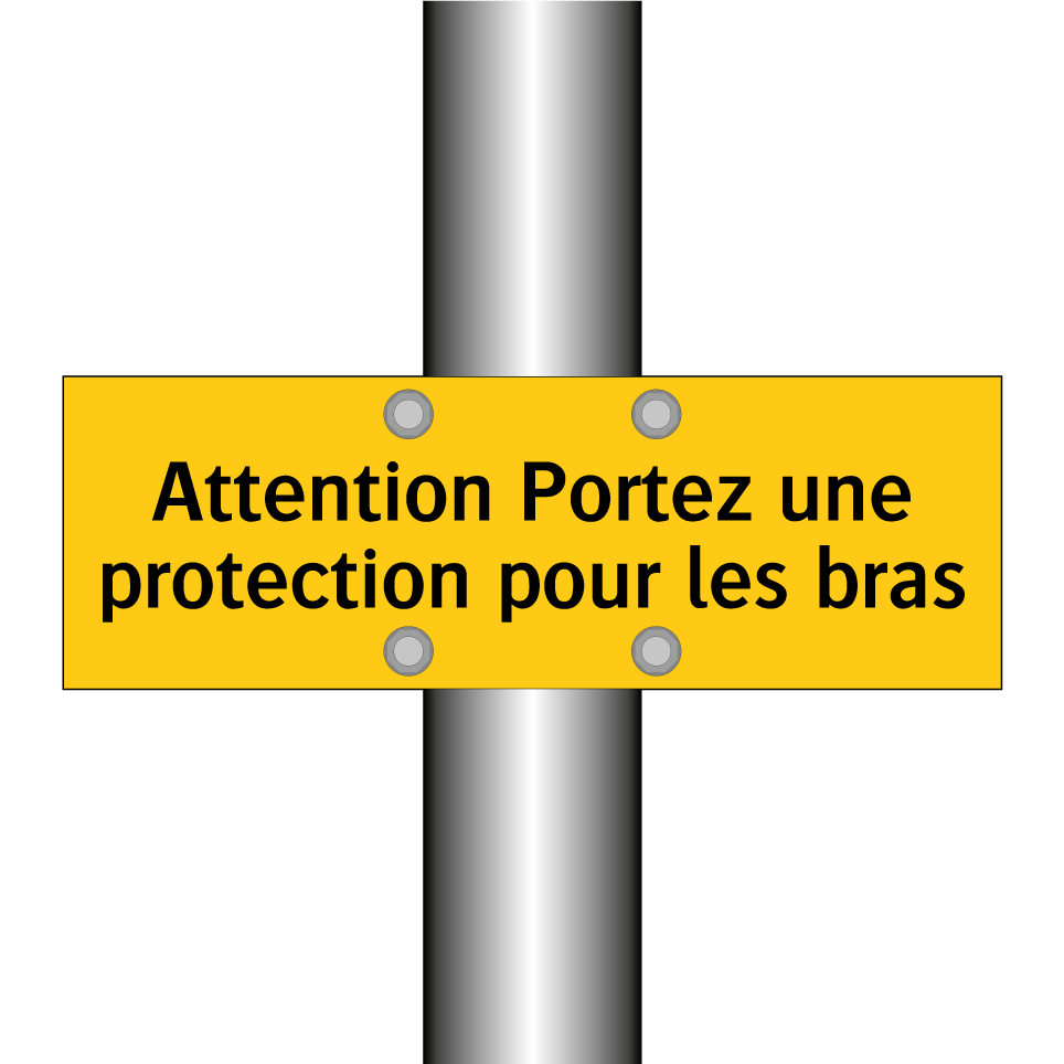 Attention Portez une protection pour les bras