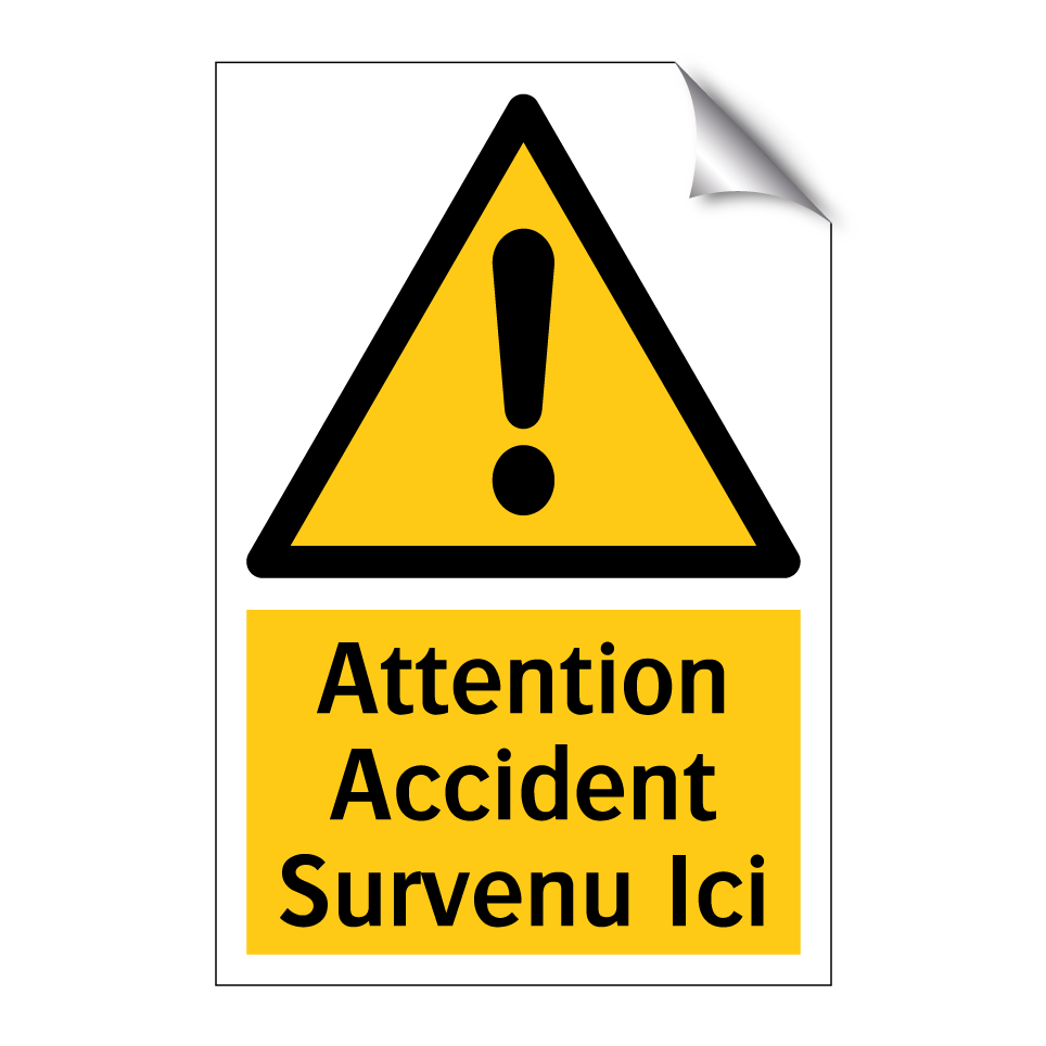 Attention Accident Survenu Ici