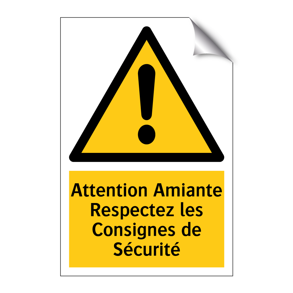 Attention Amiante Respectez les Consignes de Sécurité