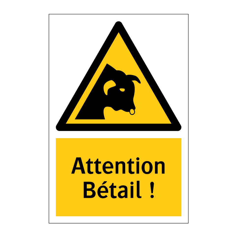 Attention Bétail !