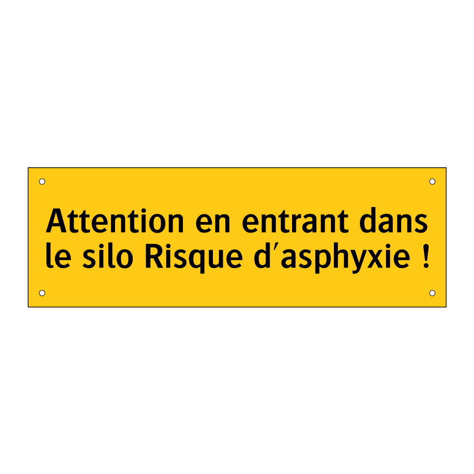 Attention en entrant dans le silo Risque d'asphyxie !