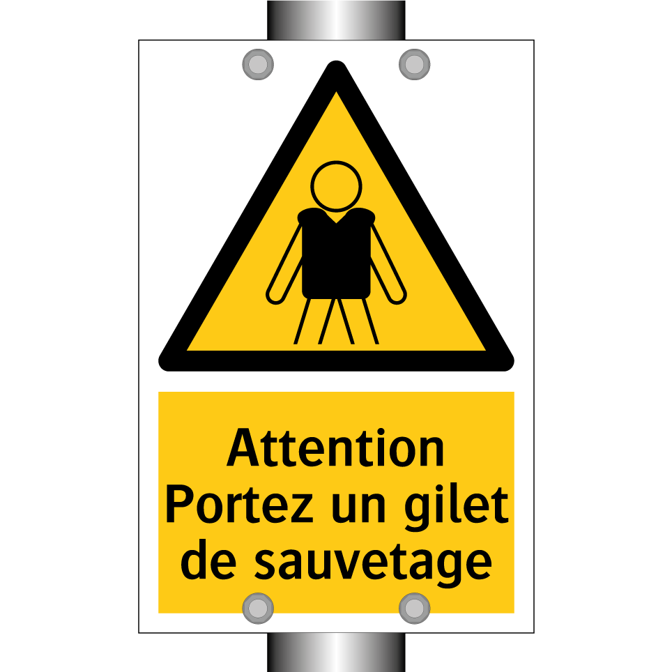 Attention Portez un gilet de sauvetage