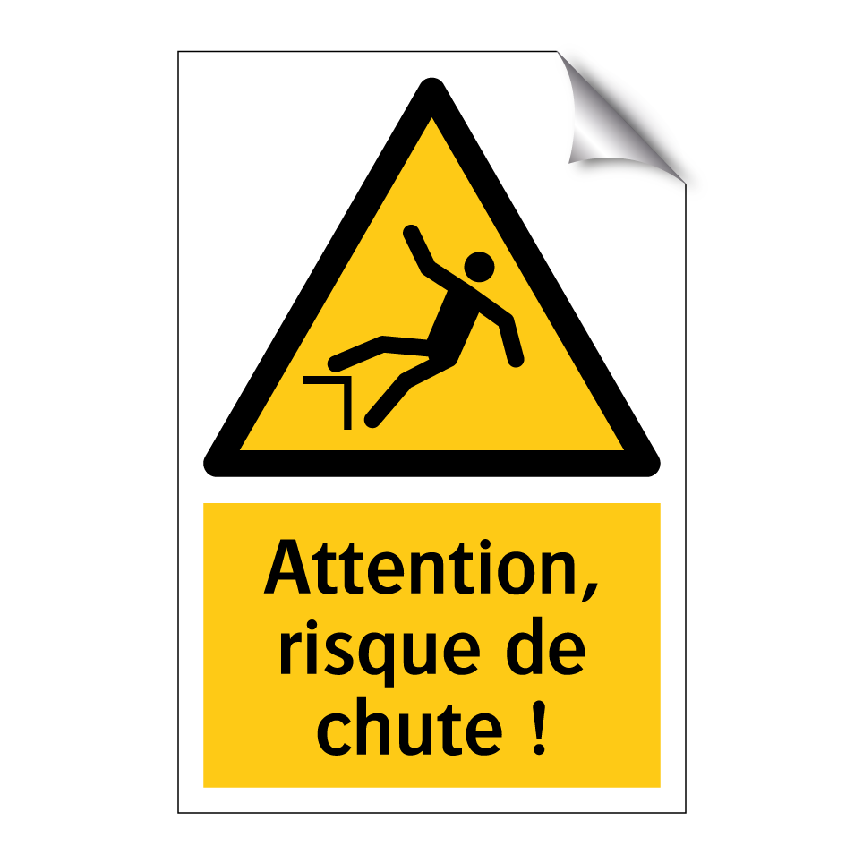 Attention, risque de chute !