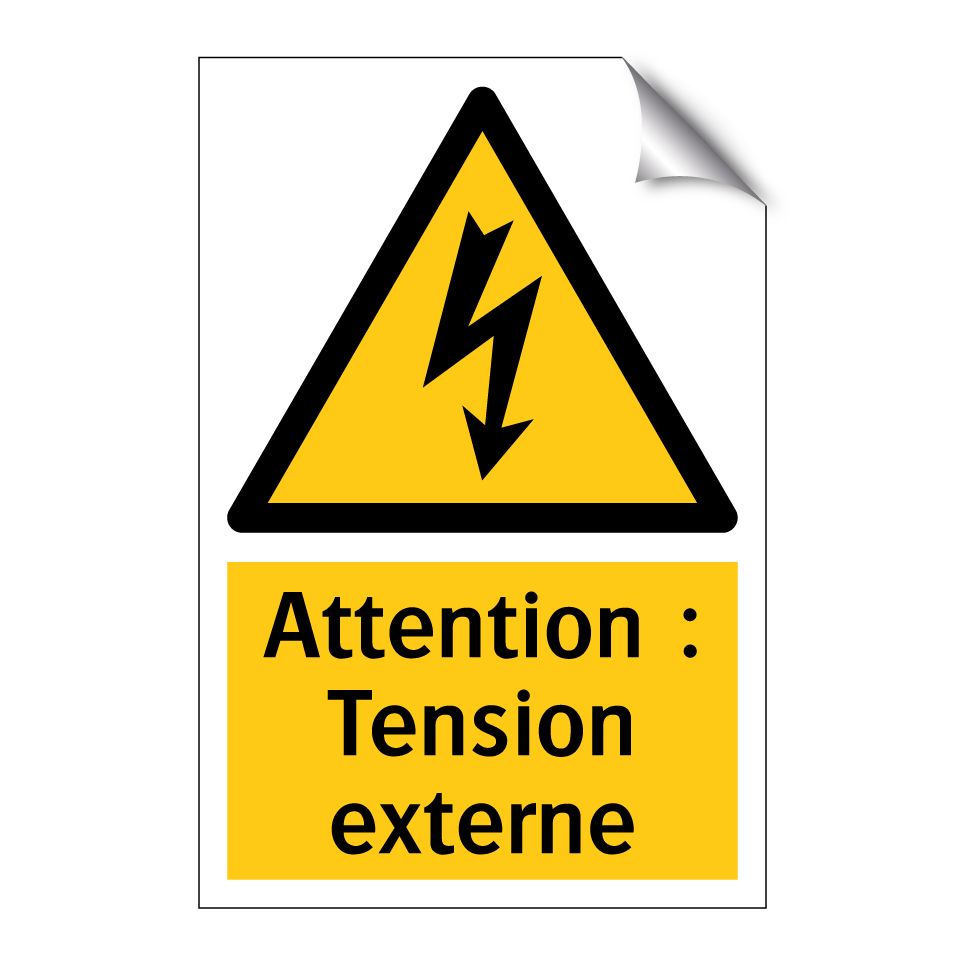 Attention : Tension externe