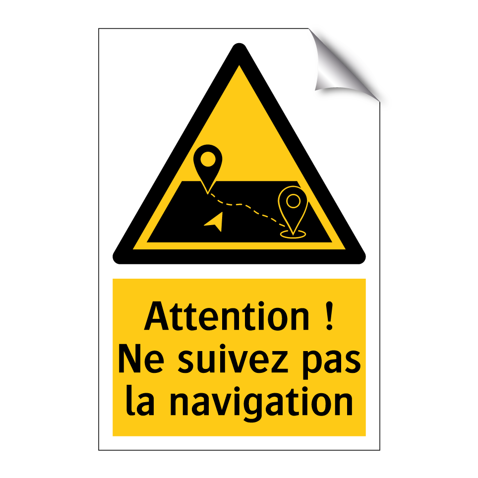 Attention ! Ne suivez pas la navigation