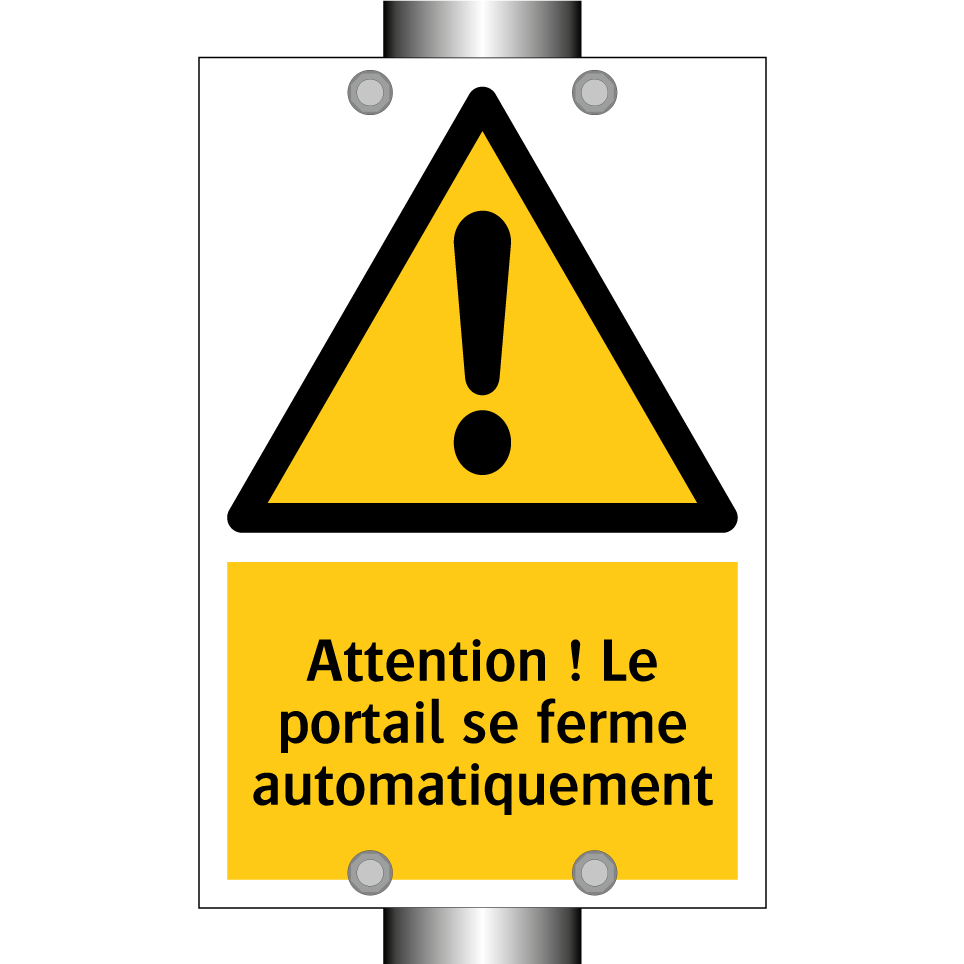 Attention ! Le portail se ferme automatiquement