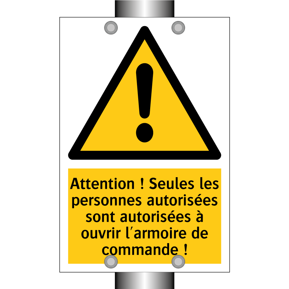 Attention ! Seules les personnes autorisées sont autorisées à ouvrir l'armoire de commande !