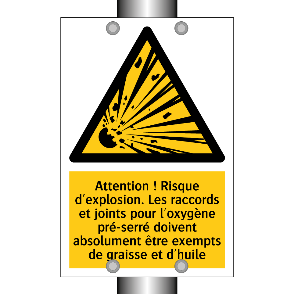 Attention ! Risque d'explosion. Les raccords et joints pour l'oxygène pré-serré doivent absolument être exempts de graisse et d'huile