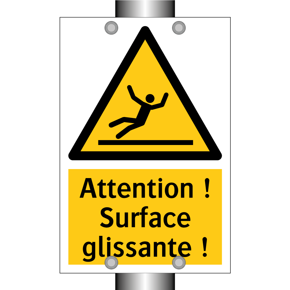 Attention ! Surface glissante !