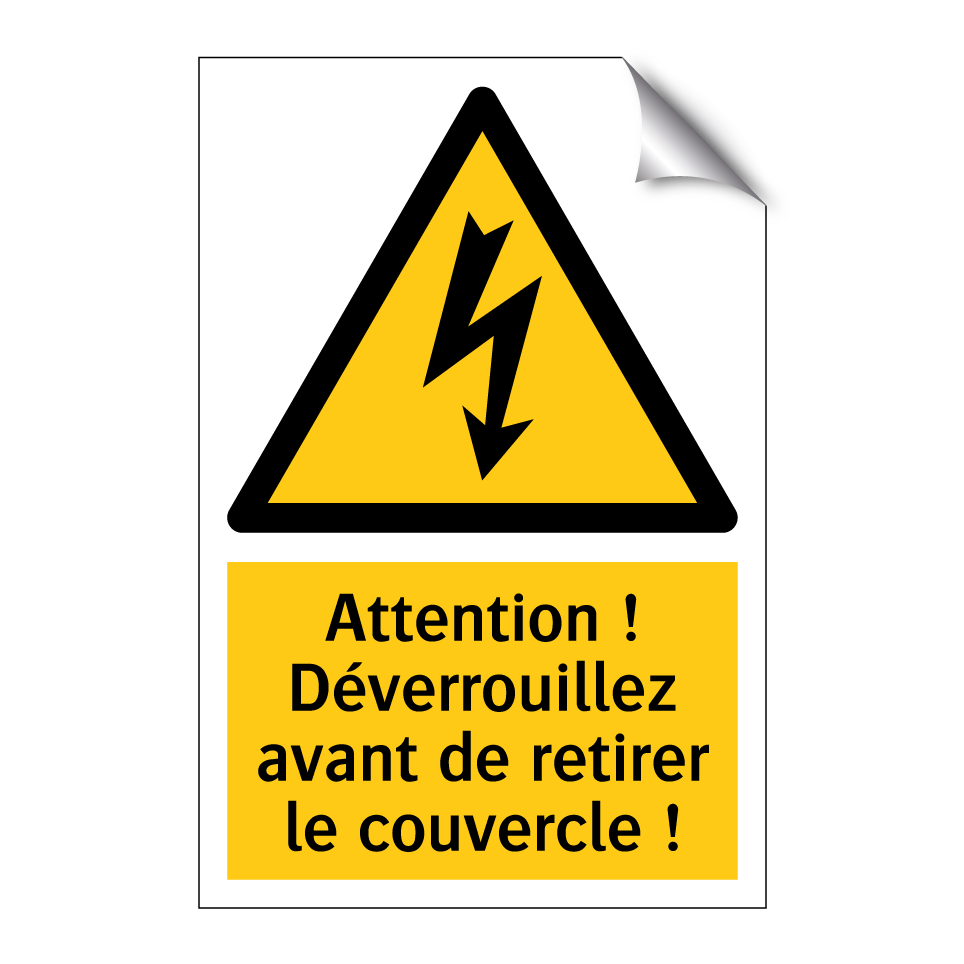 Attention ! Déverrouillez avant de retirer le couvercle !