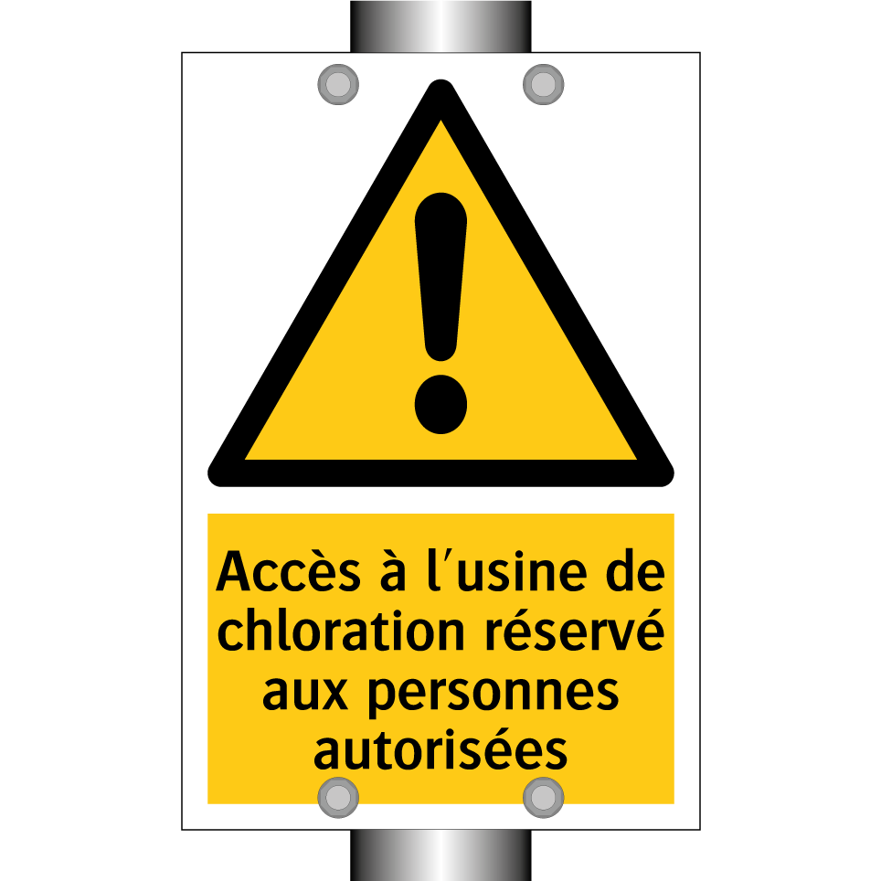 Accès à l'usine de chloration réservé aux personnes autorisées