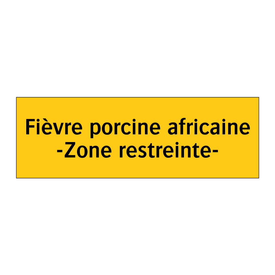 Fièvre porcine africaine -Zone restreinte-