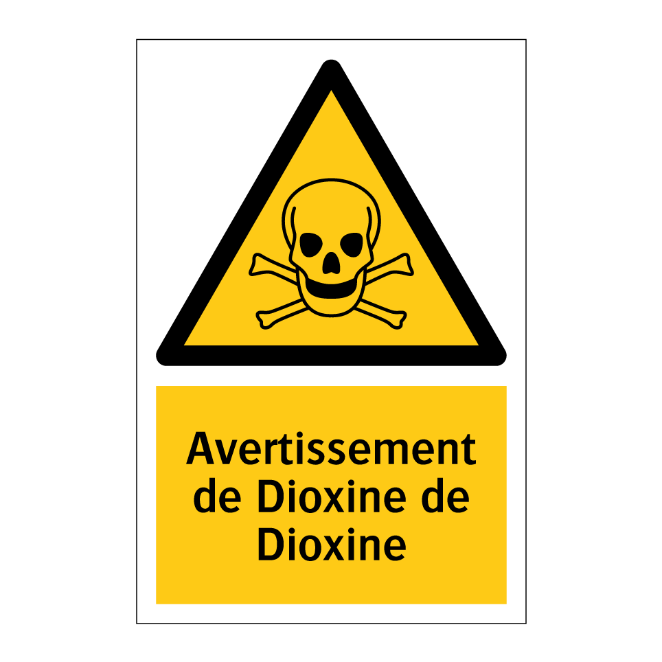 Avertissement de Dioxine de Dioxine