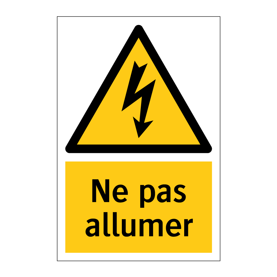 Ne pas allumer