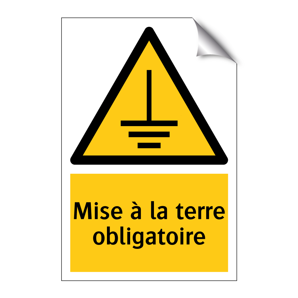 Mise à la terre obligatoire