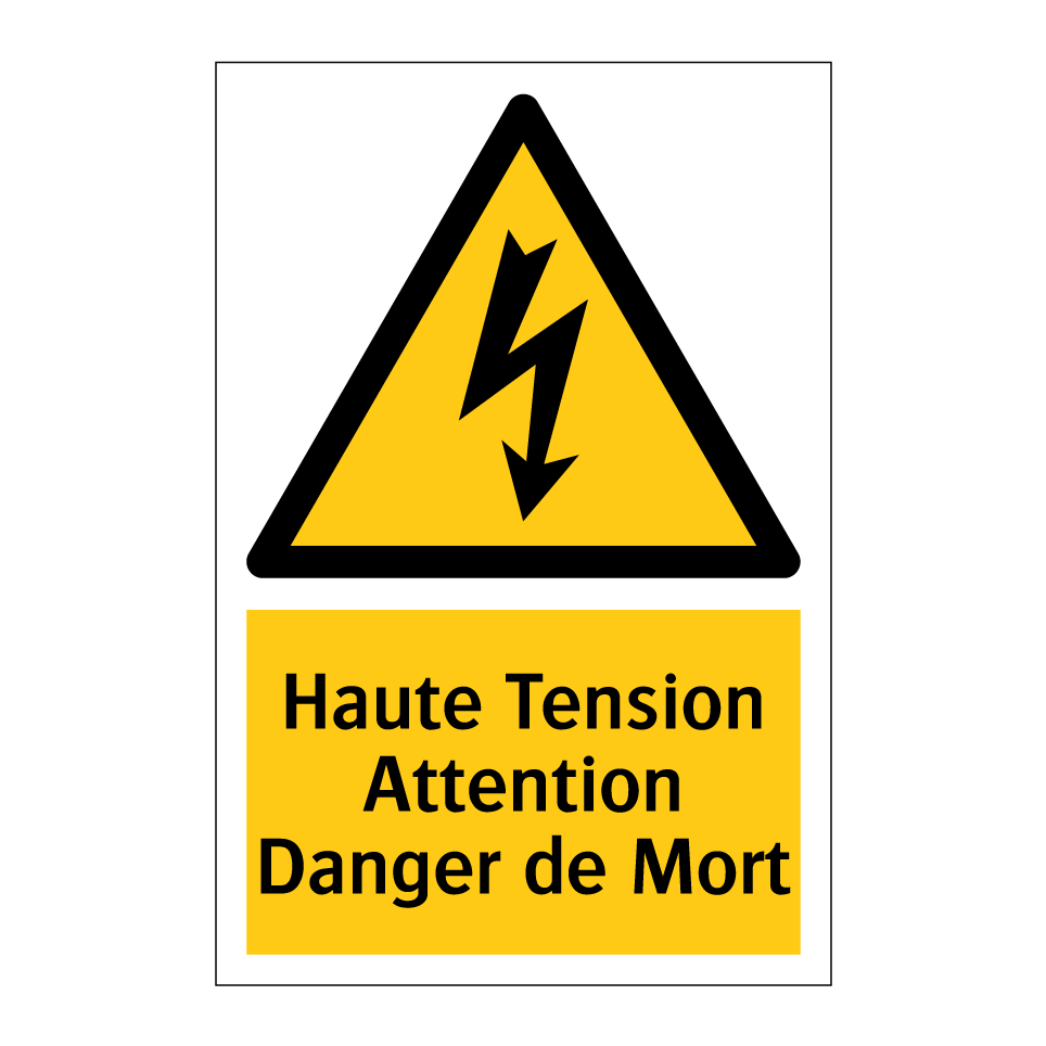 Haute Tension Attention Danger de Mort