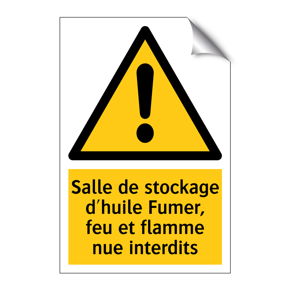 Salle de stockage d'huile Fumer, feu et flamme nue interdits