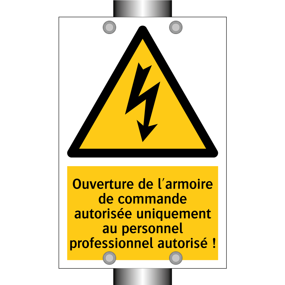 Ouverture de l'armoire de commande autorisée uniquement au personnel professionnel autorisé !