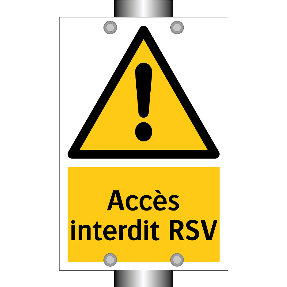 Accès interdit RSV