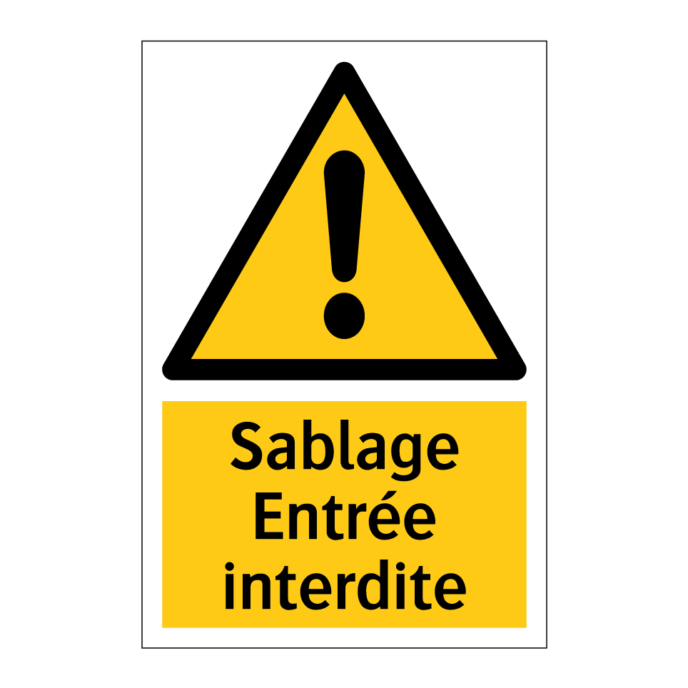 Sablage Entrée interdite