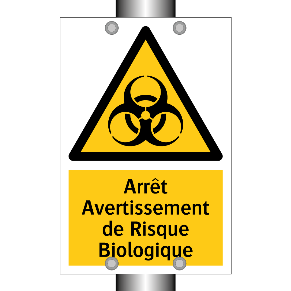 Arrêt Avertissement de Risque Biologique