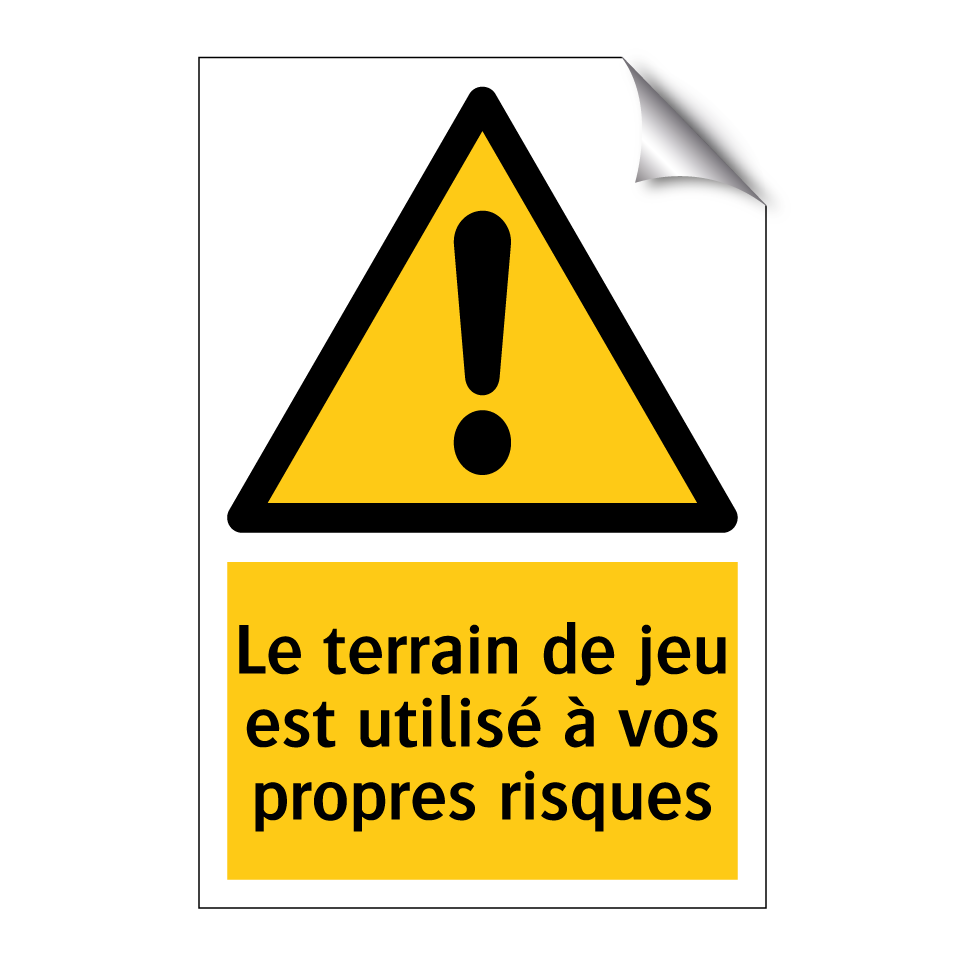 Le terrain de jeu est utilisé à vos propres risques