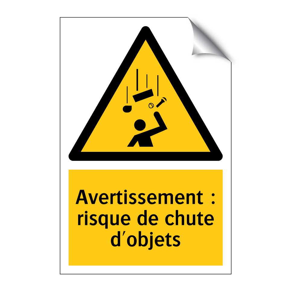 Avertissement : risque de chute d'objets