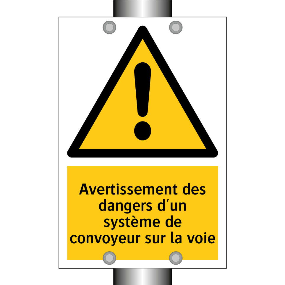 Avertissement des dangers d'un système de convoyeur sur la voie