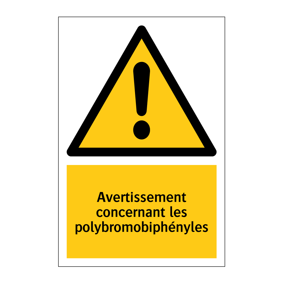 Avertissement concernant les polybromobiphényles