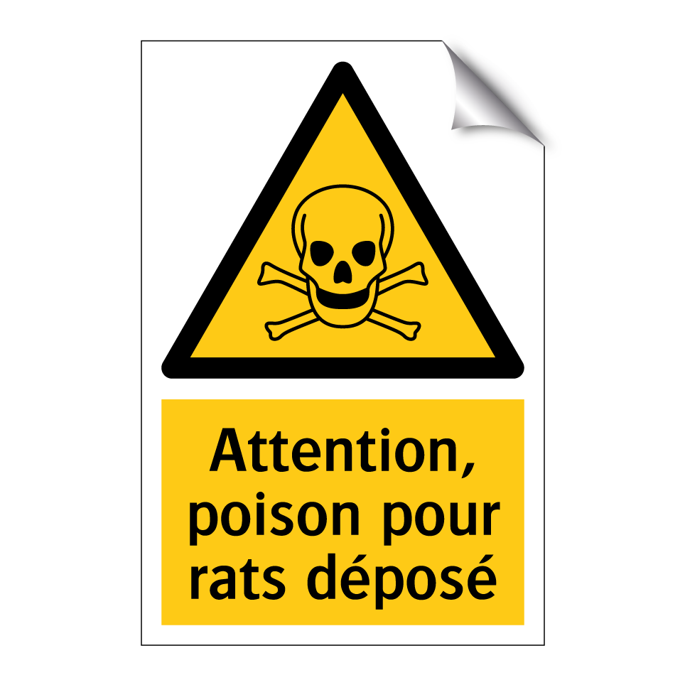 Attention, poison pour rats déposé