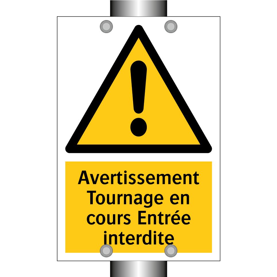 Avertissement Tournage en cours Entrée interdite