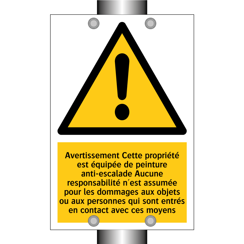 Avertissement Cette propriété est équipée de peinture anti-escalade Aucune responsabilité n'est assumée pour les dommages aux objets ou aux personnes qui sont entrés en contact avec ces moyens
