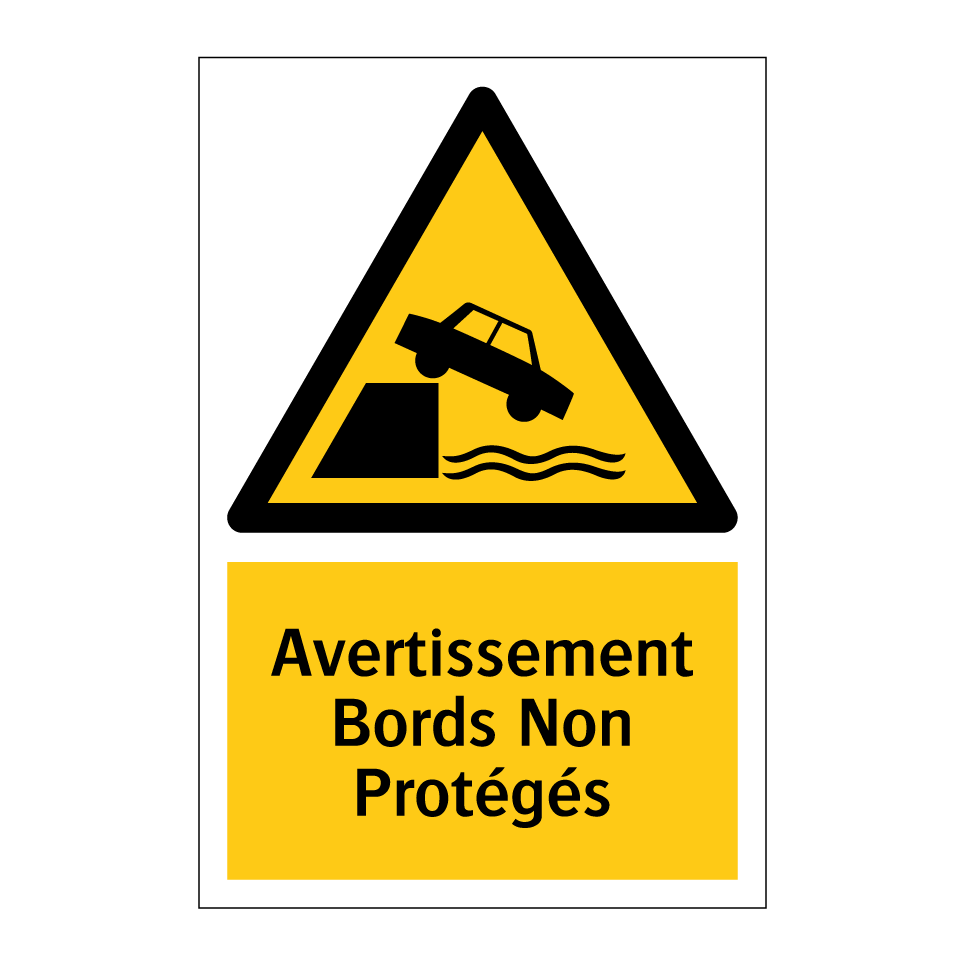 Avertissement Bords Non Protégés