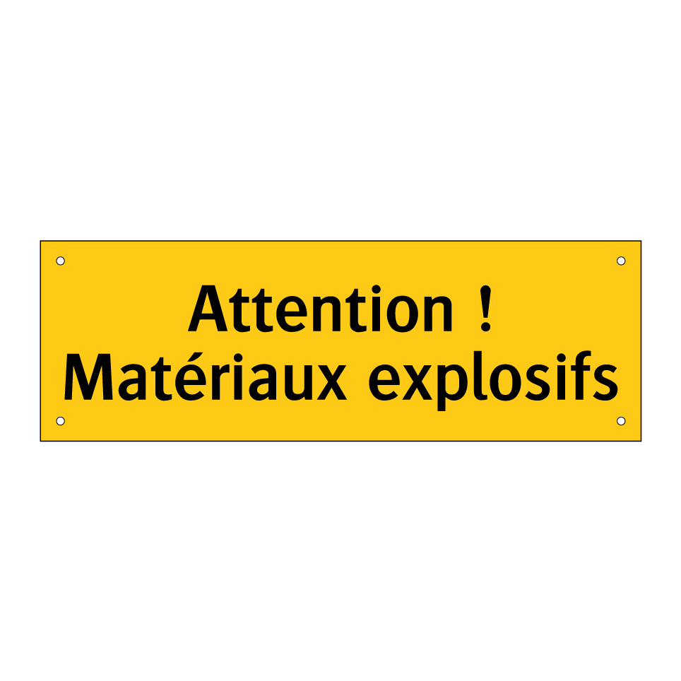 Attention ! Matériaux explosifs