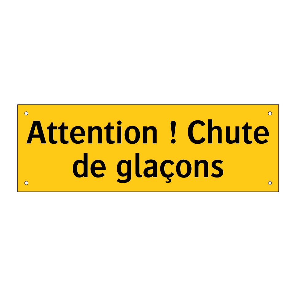 Attention ! Chute de glaçons