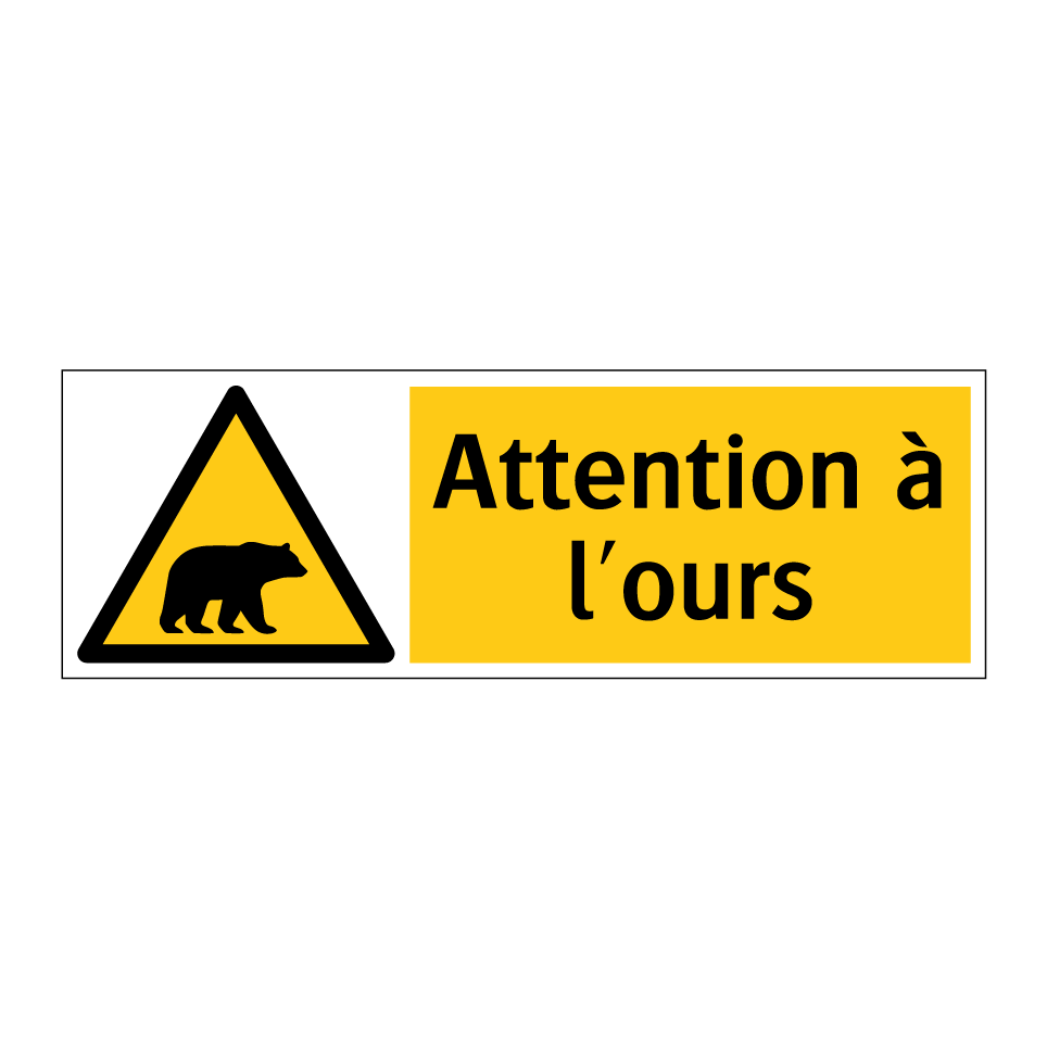 Attention à l'ours