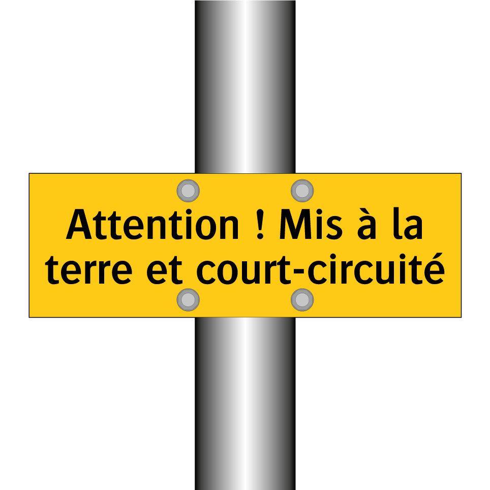 Attention ! Mis à la terre et court-circuité