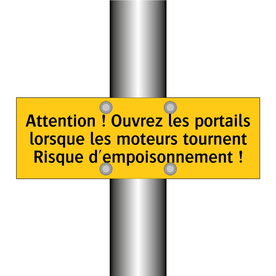 Attention ! Ouvrez les portails lorsque les moteurs tournent Risque d'empoisonnement !