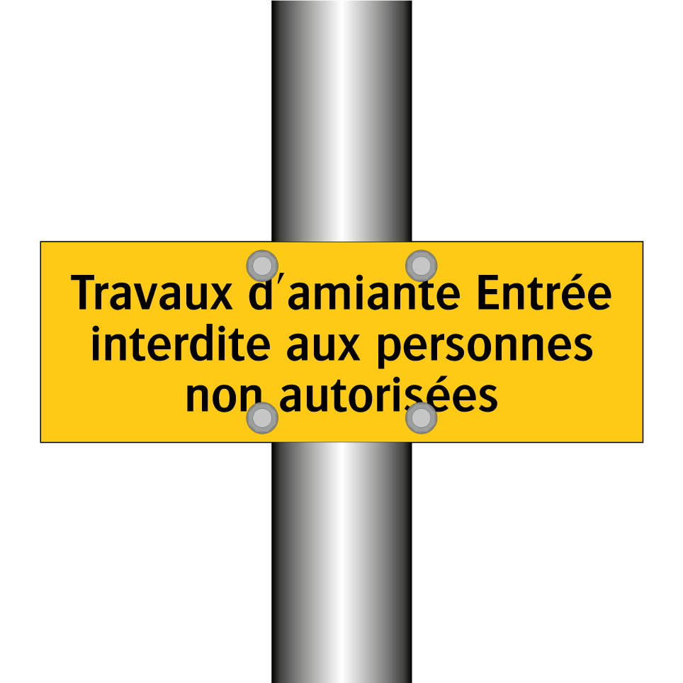 Travaux d'amiante Entrée interdite aux personnes non autorisées