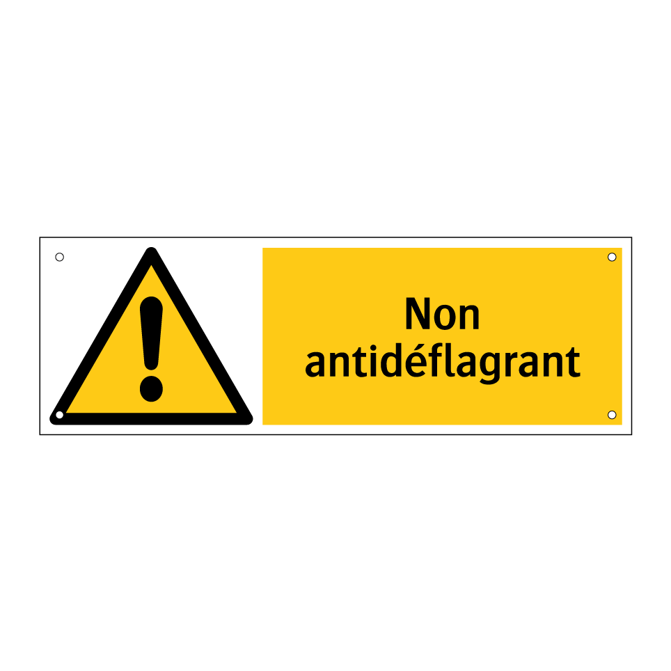 Non antidéflagrant