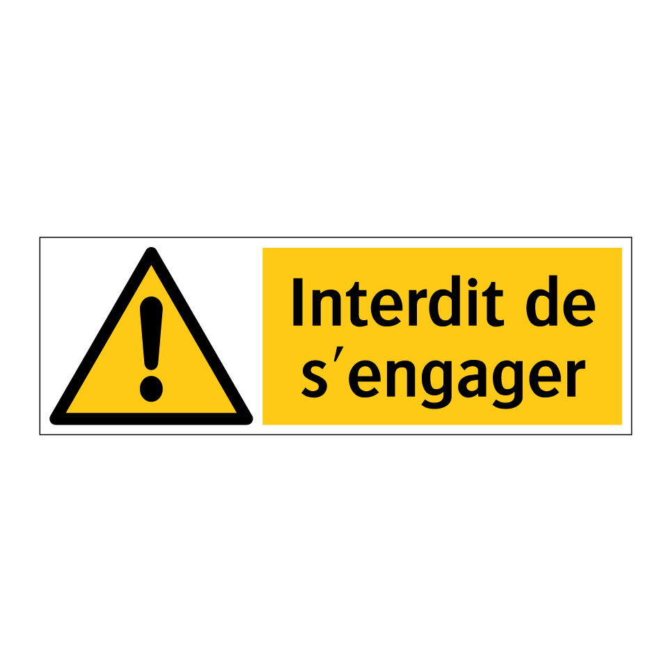 Interdit de s'engager