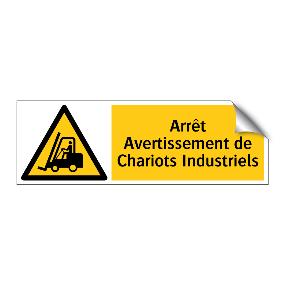 Arrêt Avertissement de Chariots Industriels