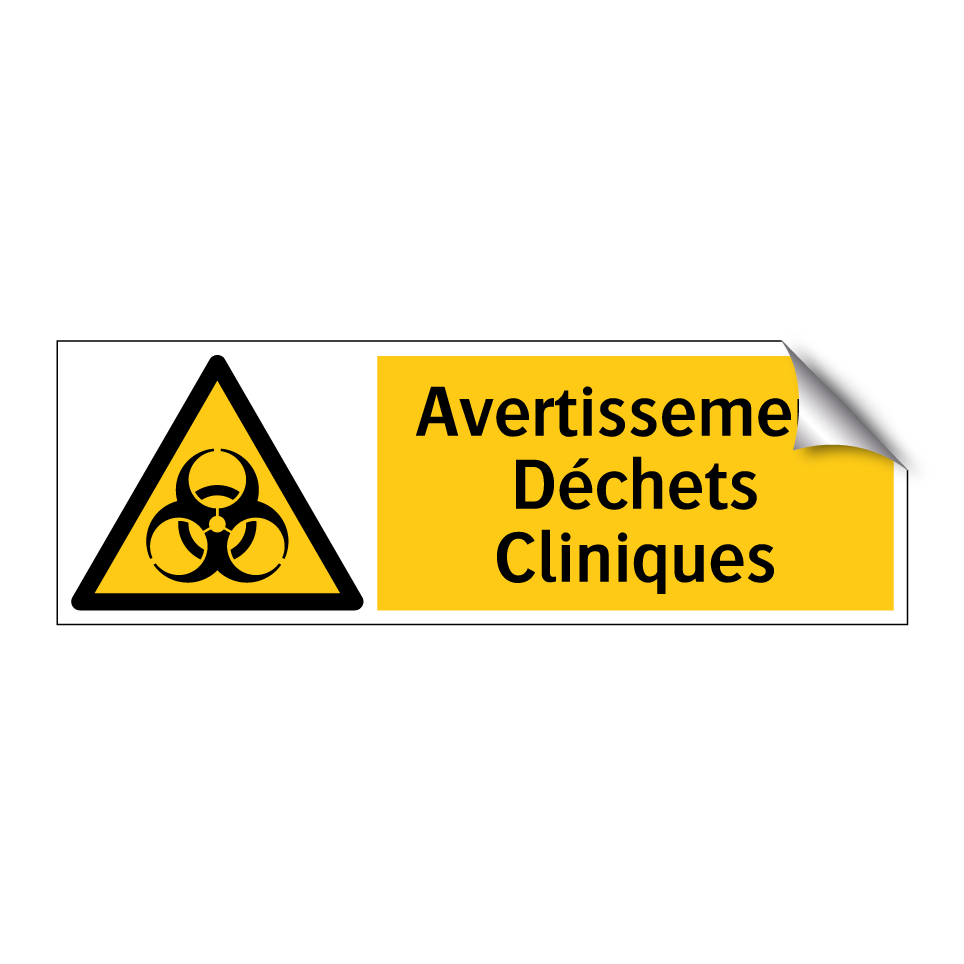 Avertissement Déchets Cliniques