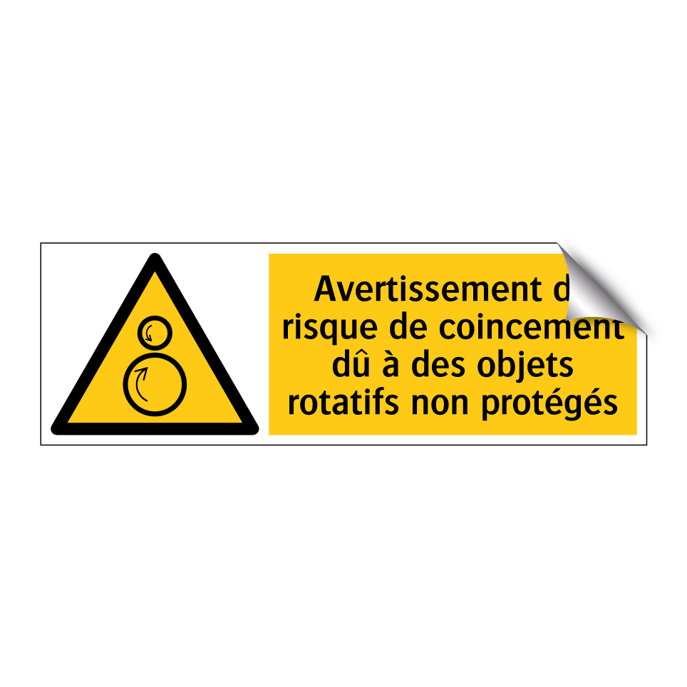 Avertissement de risque de coincement dû à des objets rotatifs non protégés