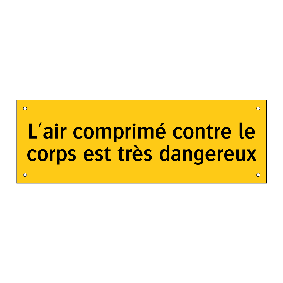 L'air comprimé contre le corps est très dangereux
