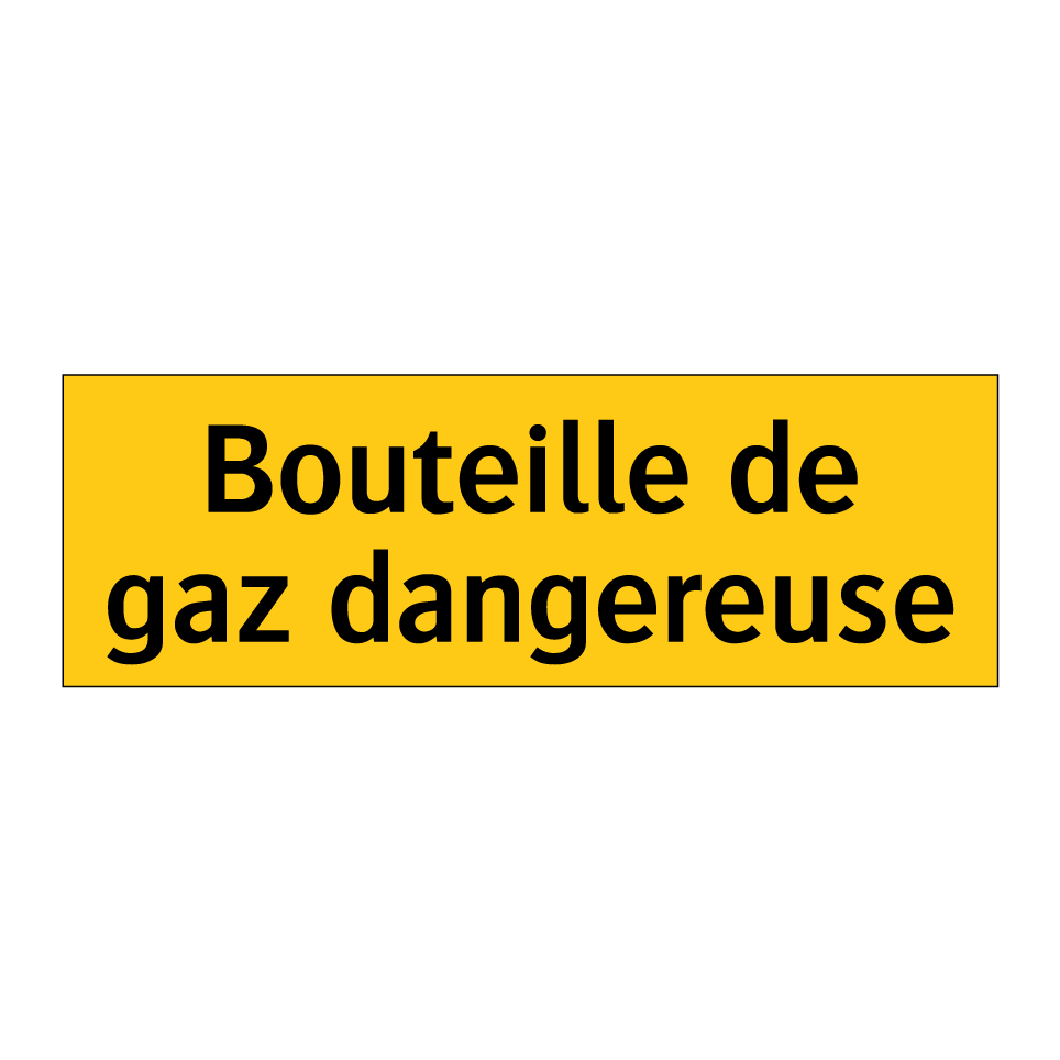 Bouteille de gaz dangereuse
